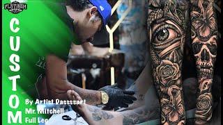 MAKE CUSTOM THEME TATTOO ON FULL LEG‼️  BY ARTIST DASSSART