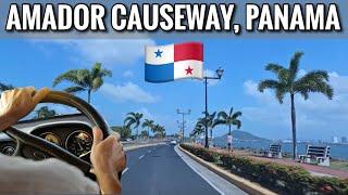 Driving What does the Amador Causeway REALLY Look Like? Calzada de Amador