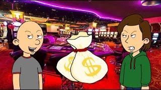 Classic Caillou Goes To A CasinoGrounded