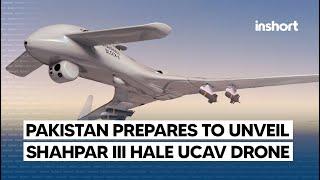 Pakistan’s GIDS to unveil advanced Shahpar III HALE UCAV at IDEAS 2024  InShort