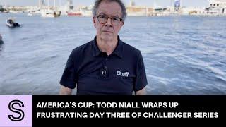 America’s Cup Todd Niall wraps up frustrating day three of challenger series  Stuff.co.nz