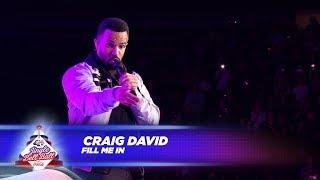 Craig David - ‘Fill Me In’ - Live At Capital’s Jingle Bell Ball 2017