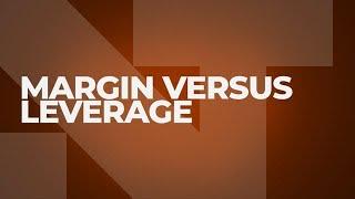 Margin vs. leverage in futures trading  NinjaTrader