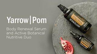 doTERRA Yarrow Pom Body Renewal Serum & Active Botanical Nutritive Duo Translated Subtitles