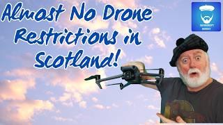 Scotland Drone Laws   Extra Freedoms vs  England  Everything You Need to Know