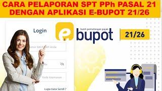 Cara Lapor ebupot 21 paling lengkap