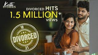 18 Divorced 21  Latest Malayalam Short Film  Kutti Stories