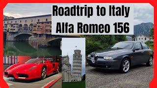 Alfa Romeo 156 -- Roadtrip to Italy -- Is the car reliable?