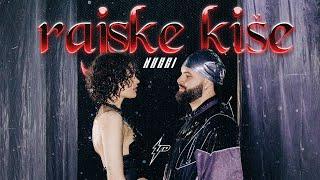 NUCCI - RAJSKE KISE OFFICIAL VIDEO Prod. by Jhinsen