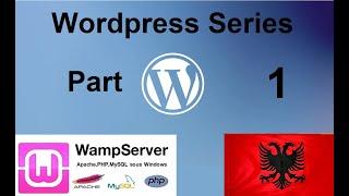 Tutorial ne shqip per wordpress.. instalimi i tools dhe wordpress ne localhost