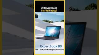 Asus ExpertBook 3 First Impression#asus #ExpertBook #latestgadgets #BestLaptop #WorkLaptop #technews