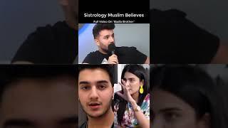 Shaveer And Sistrology Muslim Believes 