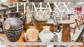 TJ MAXX NEW TRANSITIONAL DECOR FINDS  & HIGH END DUPES 2024  TJ MAXX HOME DECOR SHOP WITH ME 2024