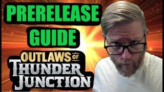 PreRelease Guide Outlaws Of Thunder Junction Tactics That WORK. WIN Your Prerelease.