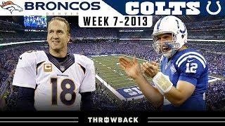 Peyton Mannings RETURN to Indy Broncos vs. Colts 2013 Week 7