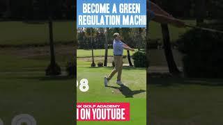 Become a green in regulation machine