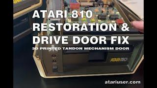 Atari 810 restoration update and 3D printed drive door fix