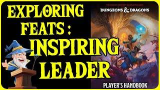 Inspiring Leader Feat 2024 Players Handbook for Dungeons and Dragons