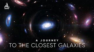 A Journey to the Closest Galaxies Space Documentary