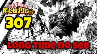 Long Time No See - My Hero Academia Chapter 307 Review Taglish