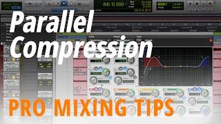 Pro Mixing Tips Parallel Compression