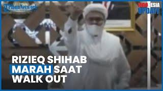 Minta Kamera Dimatikan Rizieq Shihab Marah-marah hingga Berteriak setelah Walkout Sidang Perdana