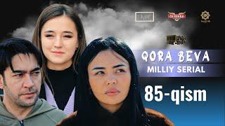 Qora Beva 85 - qism milliy serial  Қора Бева 85 - қисм миллий сериал