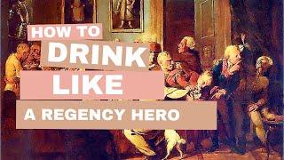 A Regency Gentlemans Drinking Habits and Problems