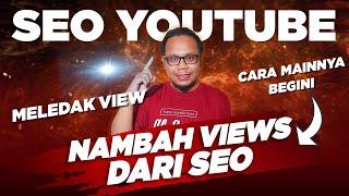  YOUTUBER PEMULA COBA INI - CARA NAMBAH VIEWER YOUTUBE DENGAN SEO - BELAJAR SEO YOUTUBE 2023