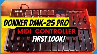 Donner DMK 25 PRO MIDI Controller - First Look