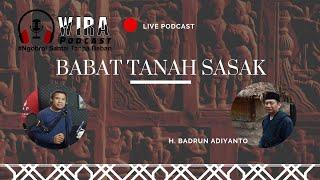 Babat Tanah Sasak  Live Podcast