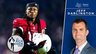 ESPN’s Jeff Darlington Which Teams Make Most Sense for DeAndre Hopkins  The Rich Eisen Show