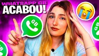 WHATSAPP GB ESSE É O FIM MESMO