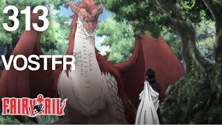 FAIRY TAIL VOSTFR - EP313 - Graine de Dragon