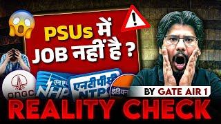 Surprising Data Of PSUs Recruitment Through GATE  PSUs में JOB नहीं है ?  By GATE AIR 1