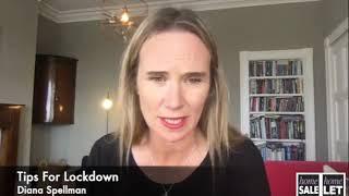 Tips For Lockdown - Diana Spellman
