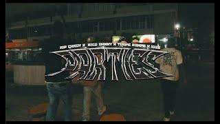 PARTIES - RIP Cardy Feat @Biggdannymusic  @Torpe_Rompe & Siso Video Oficial  Dir. By Dreik