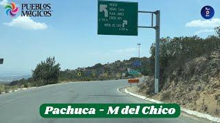 PACHUCA A MINERAL DEL CHICO HIDALGO