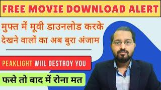 Free Movie Download Alert l PeakLight Malware I Alert on illegal movie download #latestmovie #guyyid