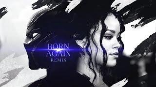 Rihanna - Born Again Mentol Remix