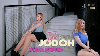 Yulia Nadiva - Tak Jodoh DJ Remix Official MV 