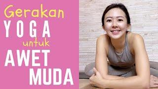 Tranformasi Awet Muda Melalui Gerakan Yoga Ini