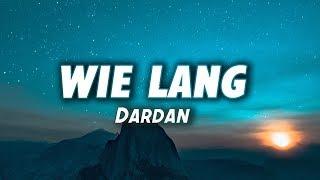 DARDAN - WIE LANG Lyrics