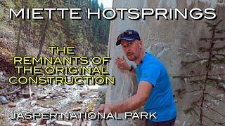 What did the Miette Hotsprings look like 80 years ago?  Jasper National Park Alberta CA