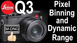 NEW Leica Q3 ISO-Invariance Dynamic Range High ISO & OIS