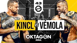 Kincl vs. Vémola 2  FREE FIGHT  OKTAGON 43