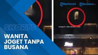 Viral Wanita Joget Tanpa Busana dari Hotel Aksinya Jadi Perhatian Pemuda yang Bangunkan Sahur