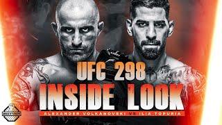 UFC 298 Volkanovski vs Topuria  INSIDE LOOK