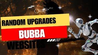 Random Upgrades  Bubba   King Of Avalon