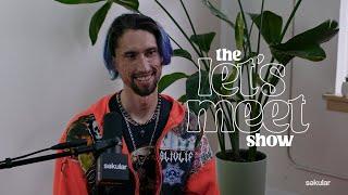 The Lets Meet Show - Episode 5 with SLIVLIFE